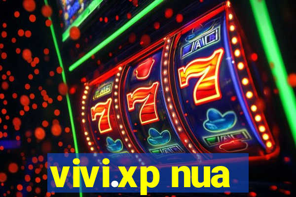 vivi.xp nua
